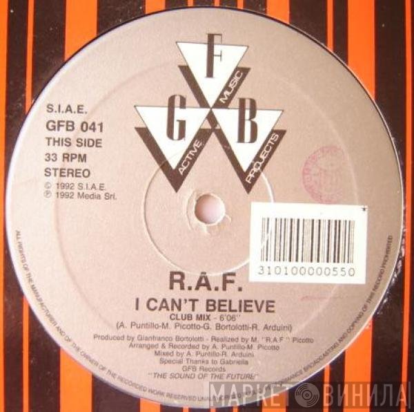 R.A.F. - I Can't Believe
