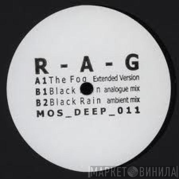 R-A-G  - Black Rain EP