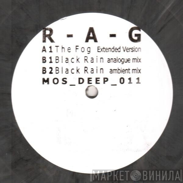 R-A-G  - Black Rain EP