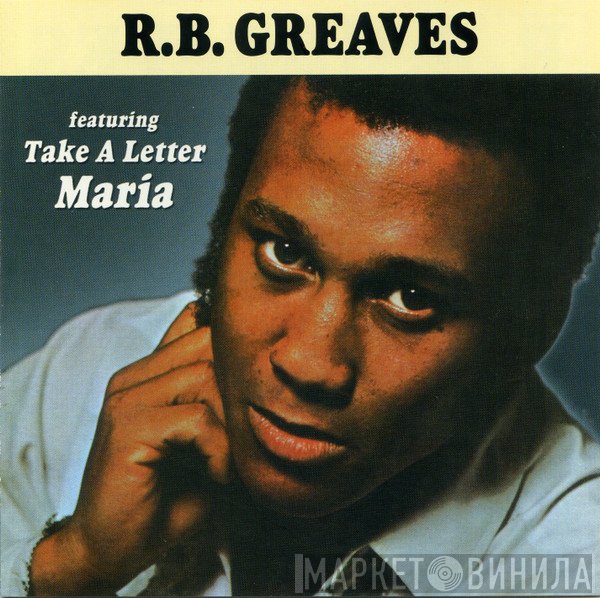 R.B. Greaves  - R.B. Greaves