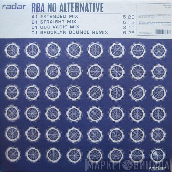 R.B.A. - No Alternative