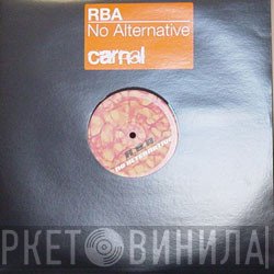 R.B.A.  - No Alternative