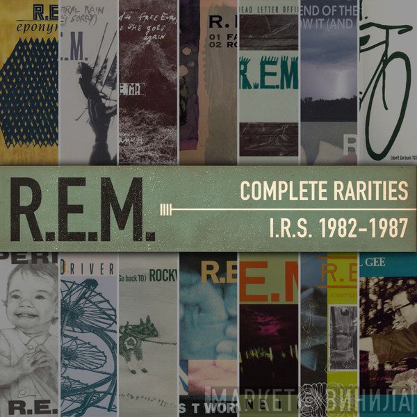 R.E.M.  - Complete Rarities - I.R.S. 1982-1987