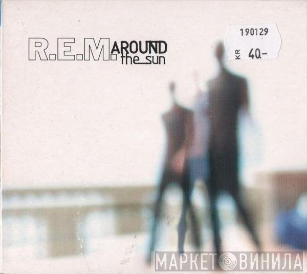 R.E.M.  - Around The Sun