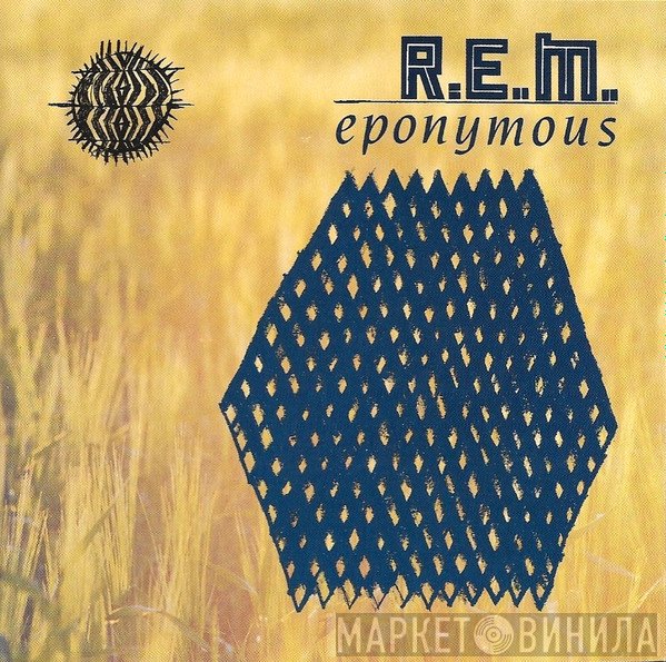R.E.M.  - Eponymous