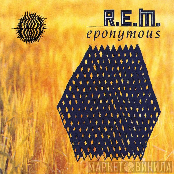 R.E.M.  - Eponymous