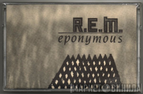 R.E.M.  - Eponymous