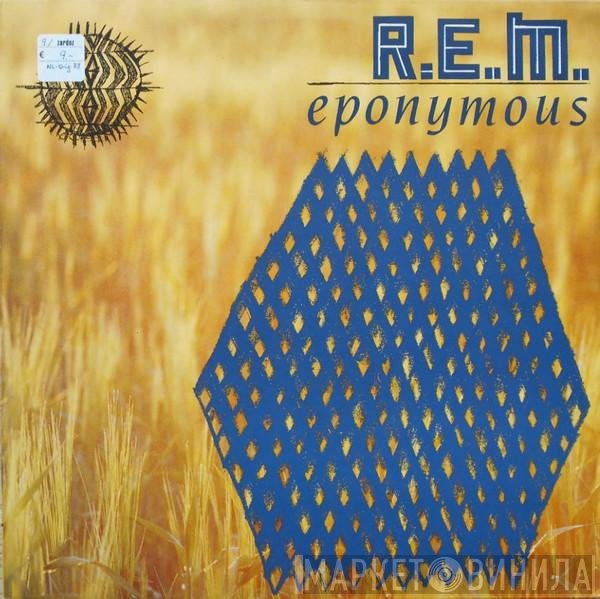 R.E.M.  - Eponymous
