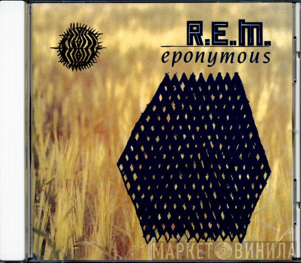 R.E.M.  - Eponymous