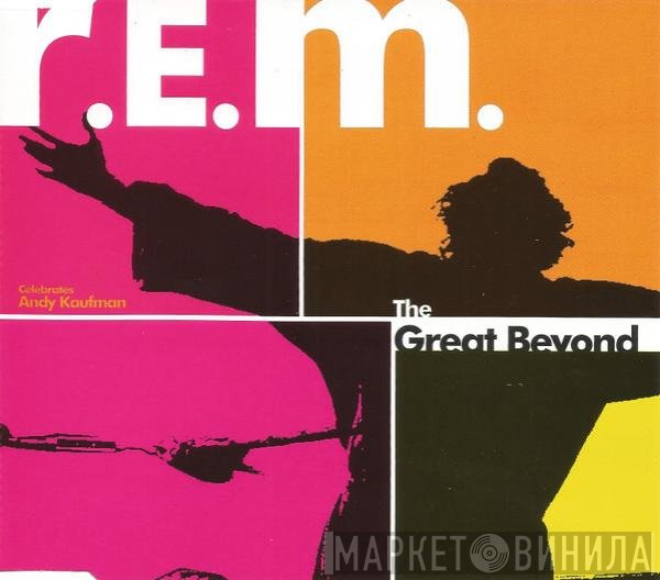 R.E.M.  - The Great Beyond