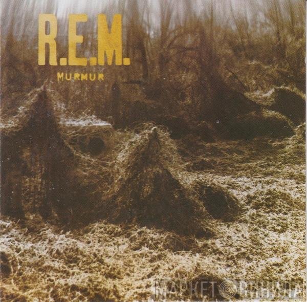 R.E.M.  - Murmur