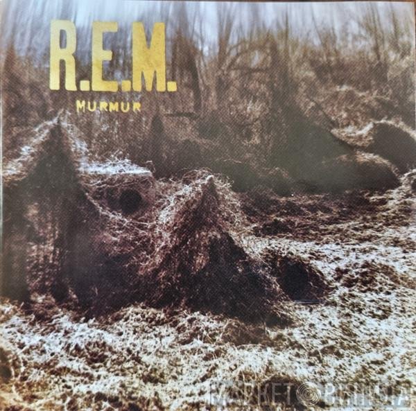 R.E.M.  - Murmur