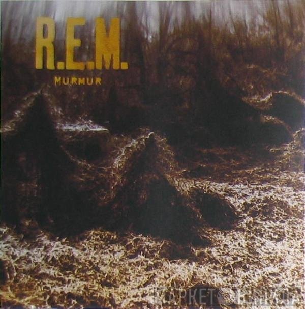 R.E.M.  - Murmur