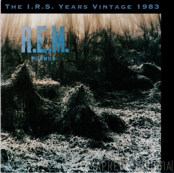 R.E.M.  - Murmur