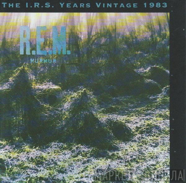R.E.M.  - Murmur