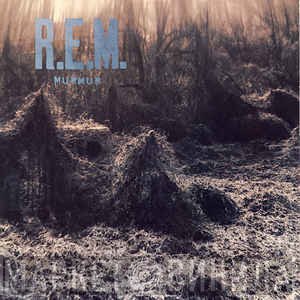R.E.M.  - Murmur