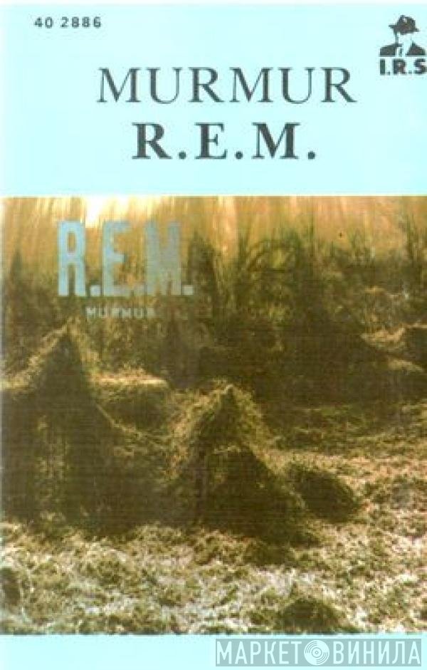 R.E.M.  - Murmur