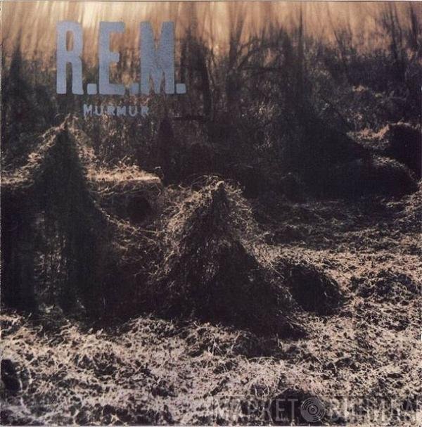 R.E.M.  - Murmur
