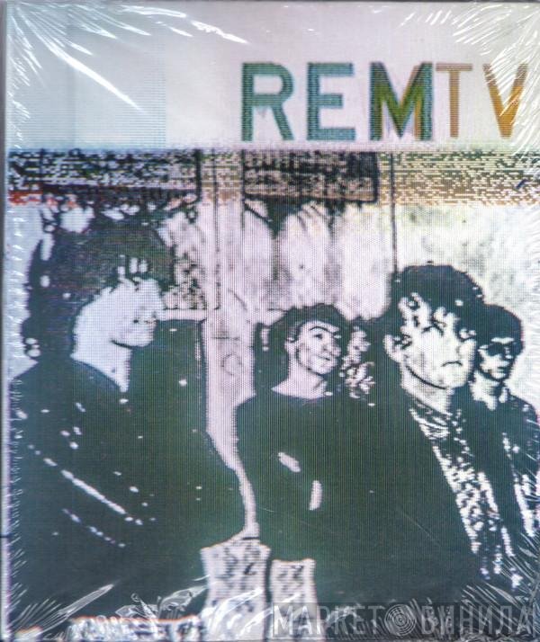 R.E.M.  - REMTV