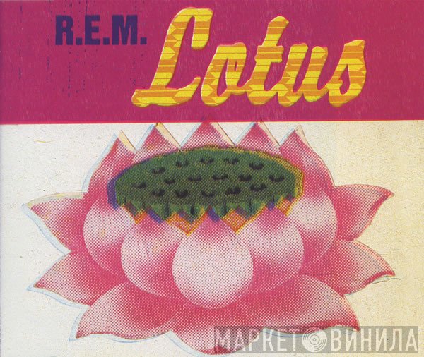 R.E.M. - Lotus