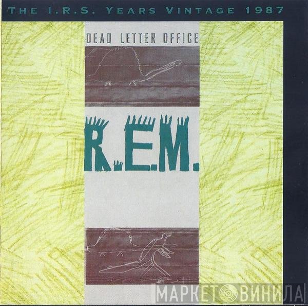 R.E.M.  - Dead Letter Office