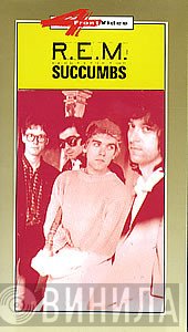 R.E.M.  - Succumbs
