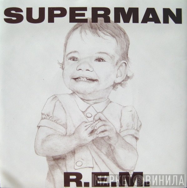 R.E.M.  - Superman