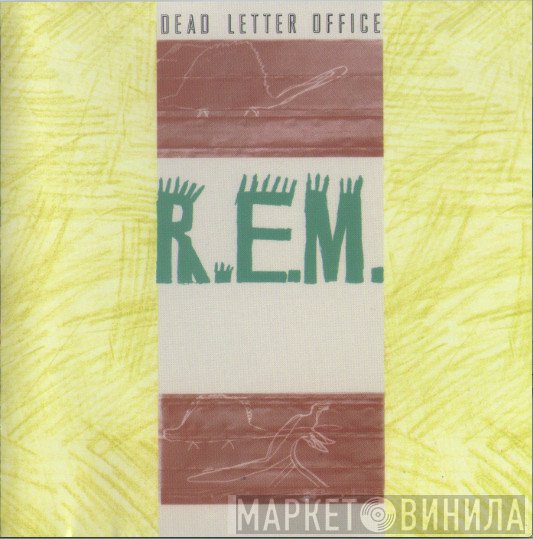 R.E.M.  - Dead Letter Office
