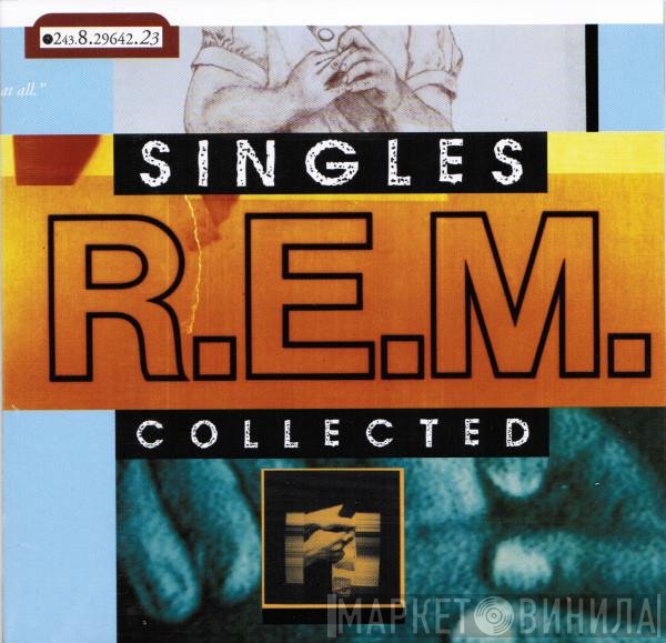 R.E.M.  - Singles Collected