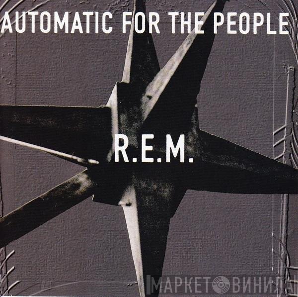 R.E.M. - Automatic For The People