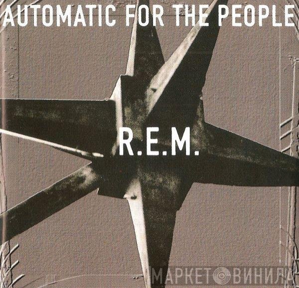 R.E.M. - Automatic For The People
