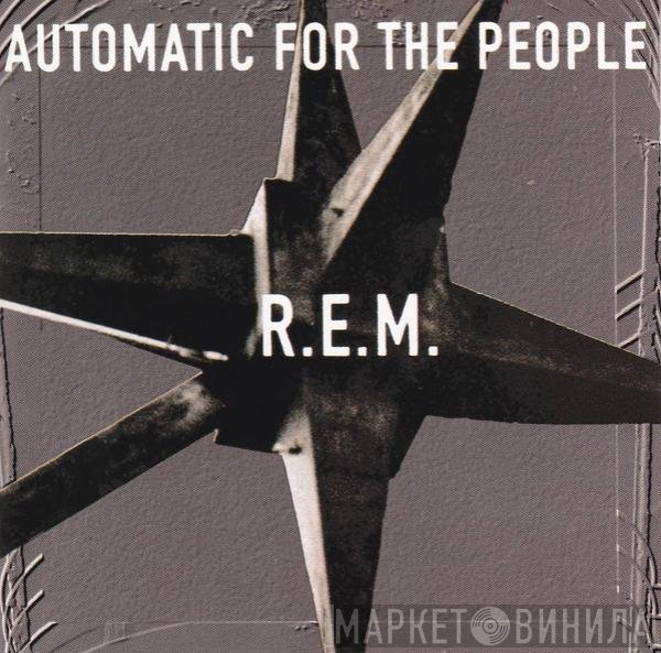 R.E.M. - Automatic For The People
