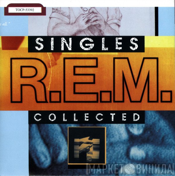 R.E.M.  - Singles Collected