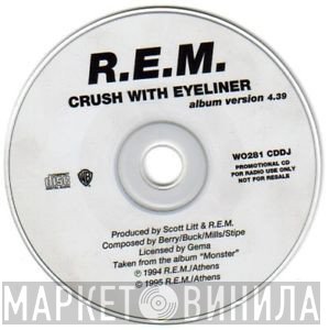 R.E.M. - Crush With Eyeliner