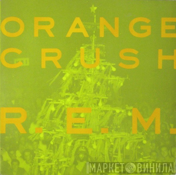 R.E.M. - Orange Crush