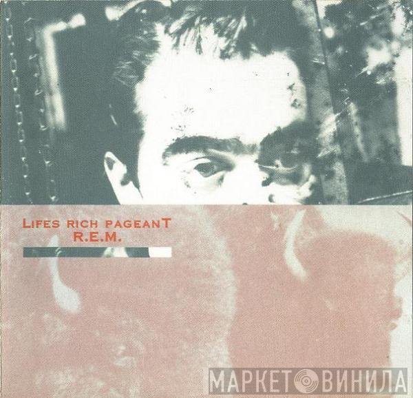 R.E.M.  - Lifes Rich Pageant