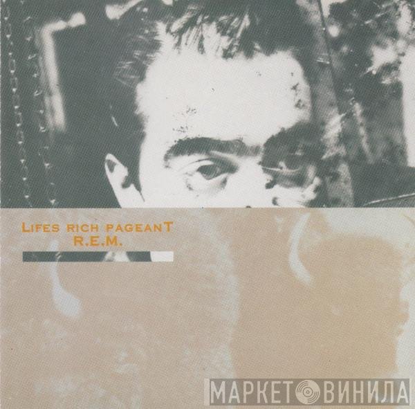 R.E.M.  - Lifes Rich Pageant