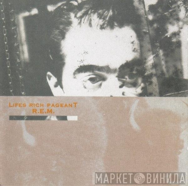 R.E.M.  - Lifes Rich Pageant