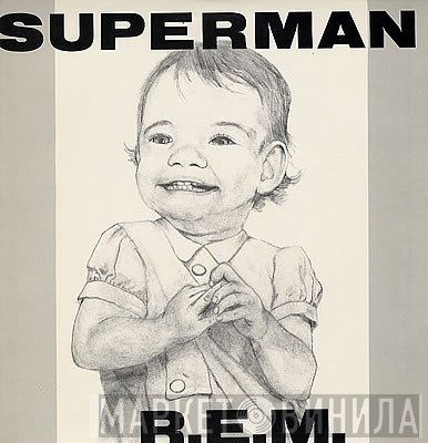 R.E.M.  - Superman