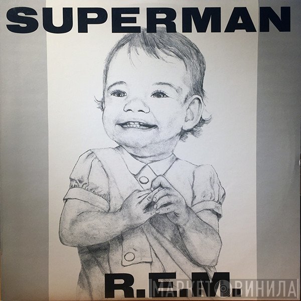 R.E.M.  - Superman
