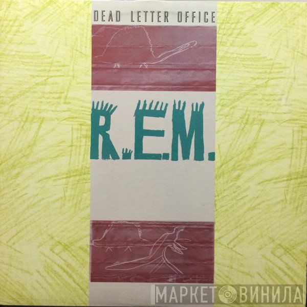 R.E.M.  - Dead Letter Office