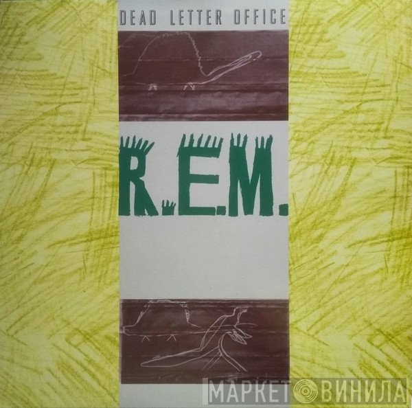 R.E.M.  - Dead Letter Office
