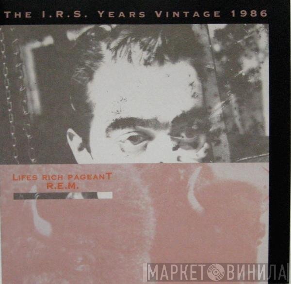 R.E.M.  - Lifes Rich Pageant