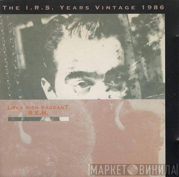 R.E.M.  - Lifes Rich Pageant