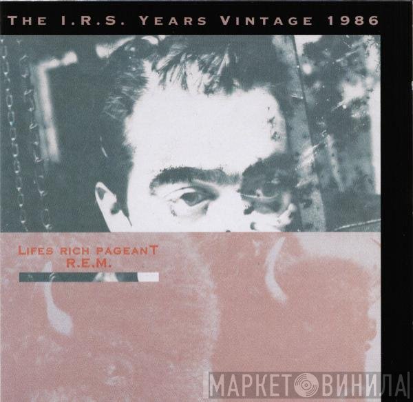 R.E.M.  - Lifes Rich Pageant