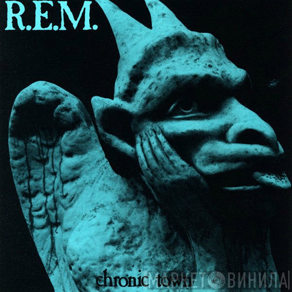 R.E.M.  - Chronic Town