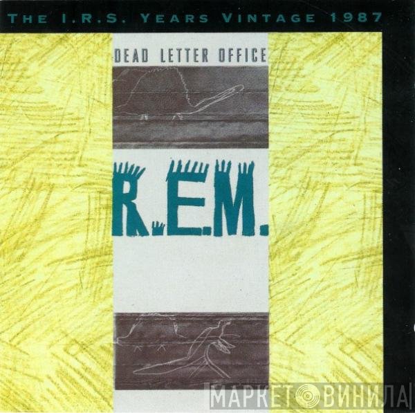 R.E.M. - Dead Letter Office