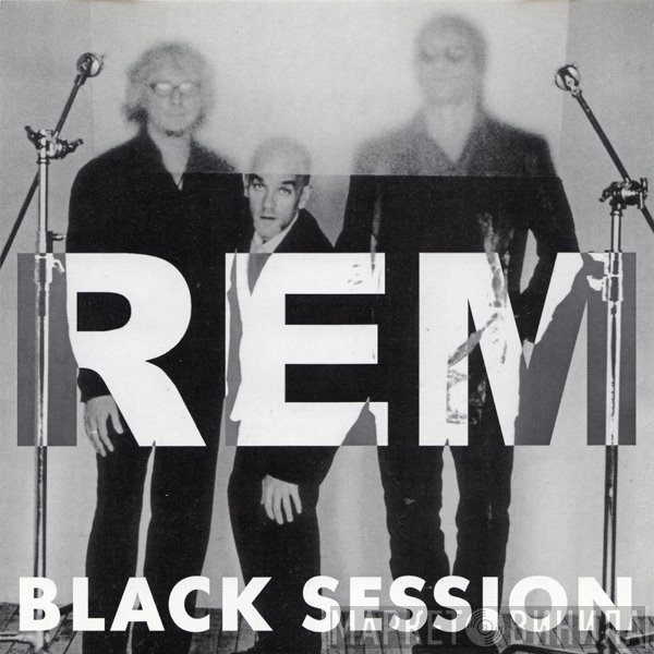 R.E.M.  - Black Session