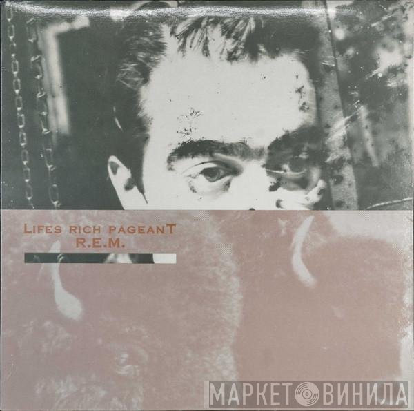 R.E.M.  - Lifes Rich Pageant