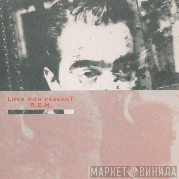 R.E.M.  - Lifes Rich Pageant
